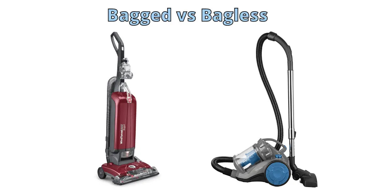 Bagged vs Bagless